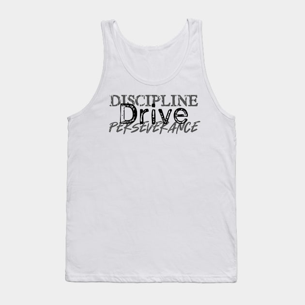 Discipline Drive Perseverance Tank Top by TLCreate